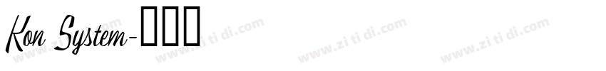 Kon System字体转换